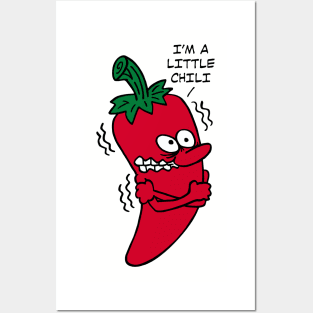 I'm a Little Chili Posters and Art